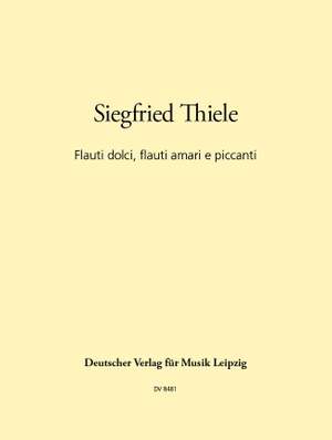 Thiele: Flauti dolci, flauti amari ...
