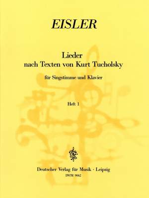 Eisler: Tucholsky - Lieder  Heft 1