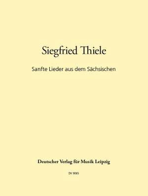 Thiele: Sanfte Lieder a.d. Sächsischen