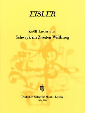 Eisler: Schweyk im Zweiten Weltkrieg