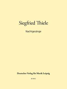 Thiele: Nachtgesänge (nach Goethe)