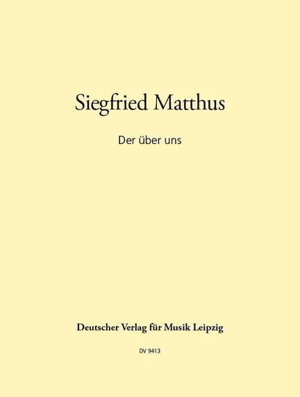 Matthus: Der über uns