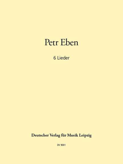 Eben: Sechs Lieder