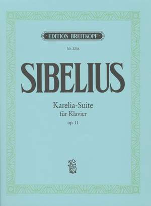 Sibelius: Karelia-Suite op. 11