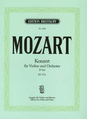 Mozart: Violinkonzert 7 D-dur KV 271a