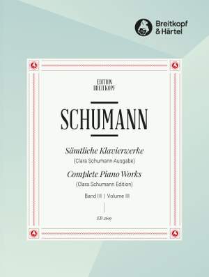 Schumann: Sämtliche Klavierwerke, Band 3