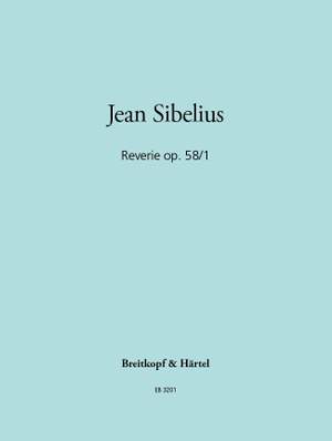 Sibelius, Jean: Op. 58/1 'Reverie' from 10 Piano Pieces
