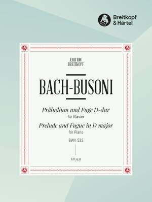 Bach, JS: Präludium u. Fuge D-dur BWV532
