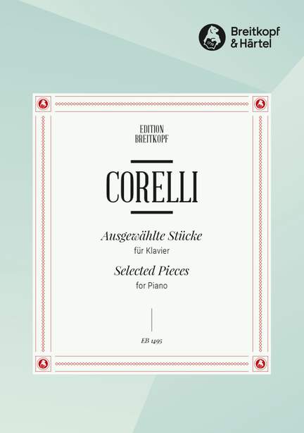 Corelli: Ausgewählte Stücke