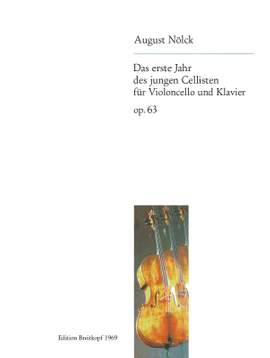 Nölck: Das 1.Jahr d. jungen Cellisten