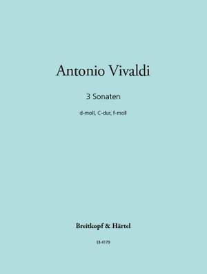 Vivaldi: 3 Sonaten d-moll,C-dur,f-moll