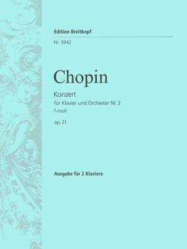 Chopin: Klavierkonzert 2 f-moll op. 21