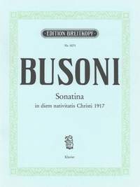 Busoni: Sonatina in diem nativitatis