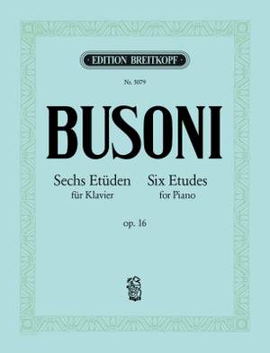 Busoni: Sechs Etüden op.16 Bus-Ver.203