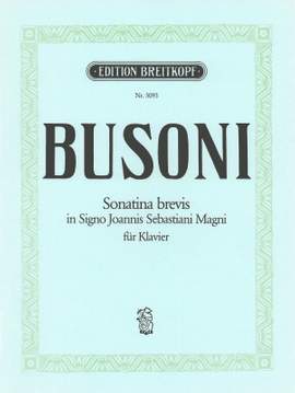 Busoni: Sonatina brevis