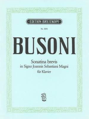 Busoni: Sonatina brevis