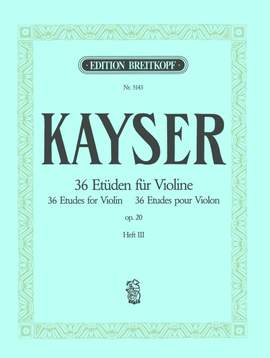 Kayser: 36 Etüden op. 20, Heft 3