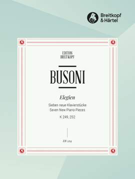 Busoni: Elegien. Sieben Klavierstücke