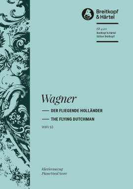 Wagner: Der fliegende Holländer WWV 63