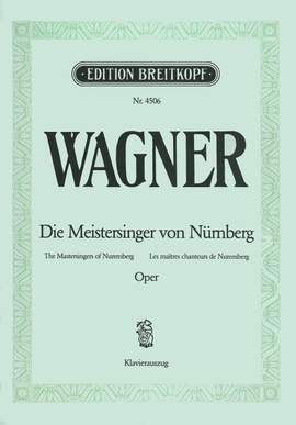 Wagner: Meistersinger von Nürnberg