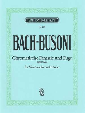 Bach, JS: Chromatische Fantasie und Fuge