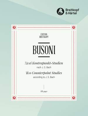 Busoni: 2 Kontrapunkt-Studien n. Bach