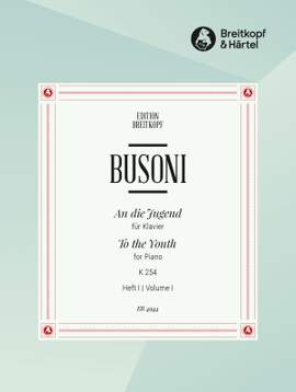 Busoni: An die Jugend, Heft 1