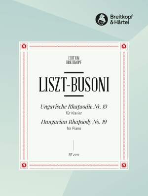 Liszt: Ungarische Rhapsodie Nr. 19
