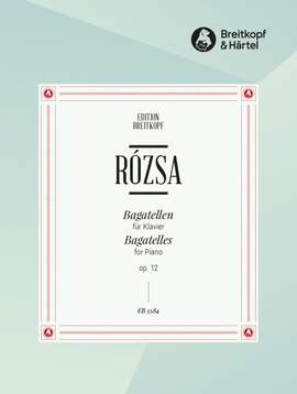 Rozsa: Bagatellen op. 12