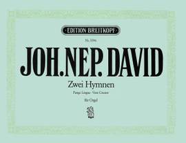 David: 2 Hymnen: Pange Lingua, Veni