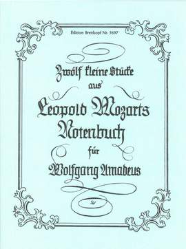 Mozart: 12 Kl. Stücke für W A Mozart