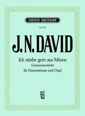 David: Ich stürbe gern aus Minne