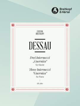 Dessau: Drei Intermezzi und Guernica