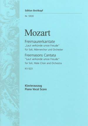 Mozart: Freimaurerkantate KV 623