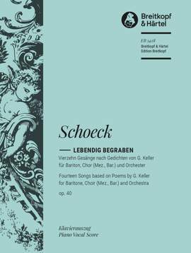 Schoeck: Lebendig begraben op. 40