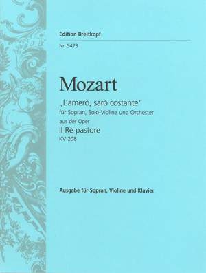 Mozart: L'amero/Dein bin ich KV 208