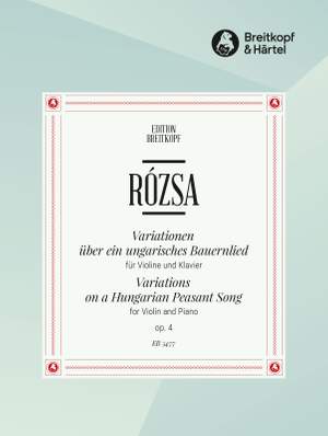 Rozsa: Variationen über ein ungarisches Bauernlied op. 4