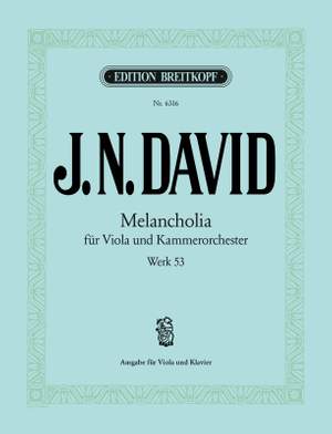 David: Melancholia Wk 53