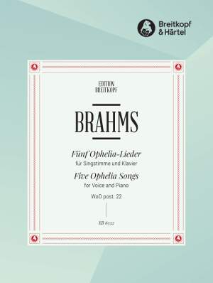 Brahms: 5 Ophelia-Lieder (dt./engl.)
