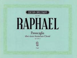 Raphael: Passacaglia op. 41/3