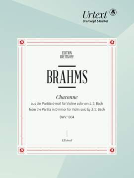 Brahms: Chaconne (Aus BWV 1004) d-moll
