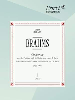 Brahms: Chaconne (Aus BWV 1004) d-moll