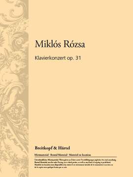Rozsa: Klavierkonzert op. 31