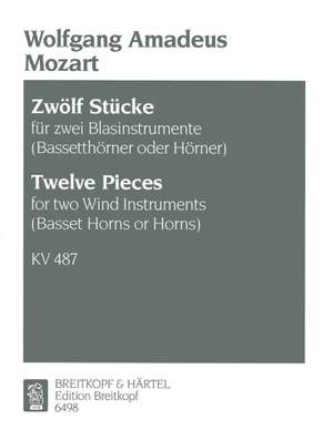 Mozart: Zwölf Stücke KV 487 (496a)