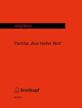 Baur: Partita "Aus Tiefer Not"