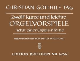 Tag: 12 kurze u.leichte Orgelvorsp.