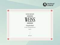 Weiss: Orgelschule, Band 1
