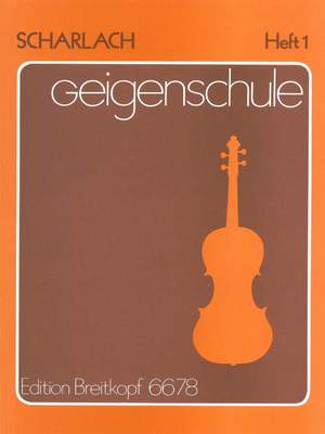 Scharlach: Geigenschule, Heft 1