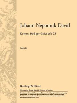 David: Komm, Heiliger Geist Wk 72