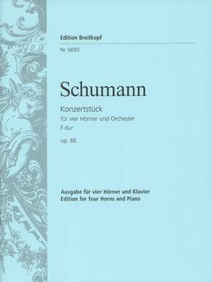 Schumann: Konzertstück F-dur op. 86
